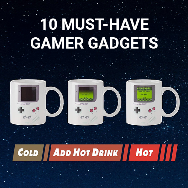 10-must-have-gamer-gadgets